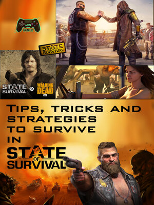 cover image of Tips, tricks and strategies to survive in State of Survival